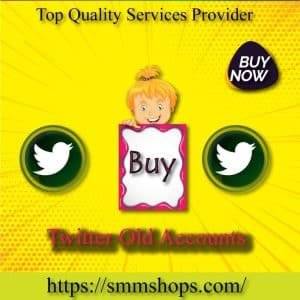Buy Old Twitter Accounts