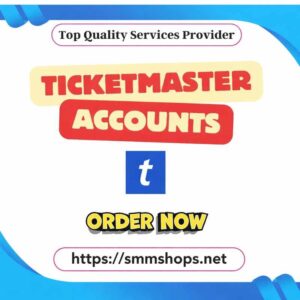Buy Ticketmaster Accounts