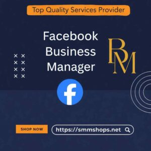 Buy Verified Facebook Business Manager