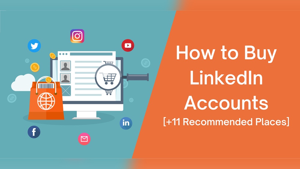 Best Place to Buy Linkedin Account